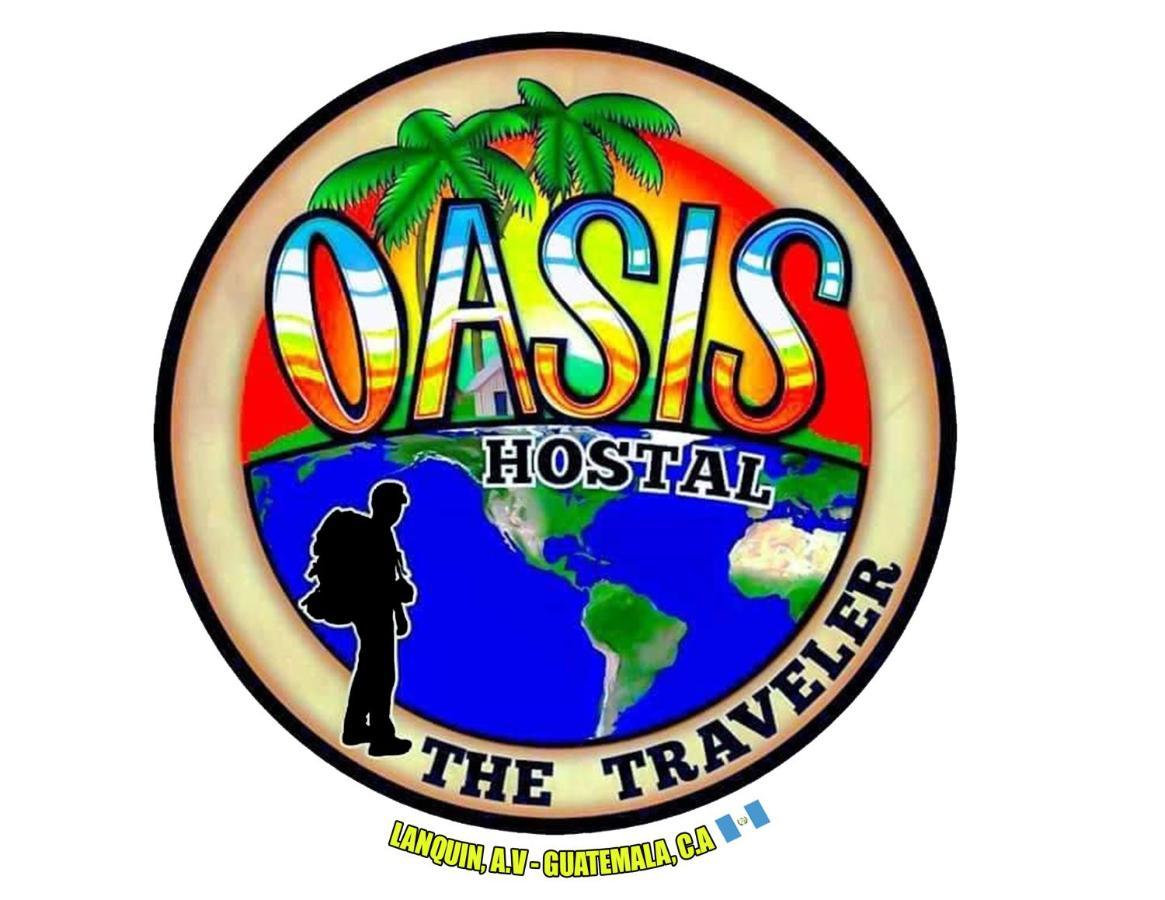 Oasis The Traveler Vandrehjem Lanquín Eksteriør billede